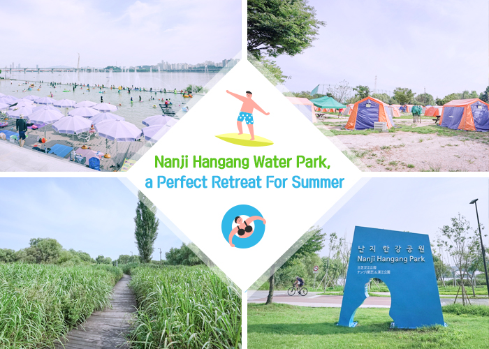 Nanji hangang water park, a perfect retreat for summer