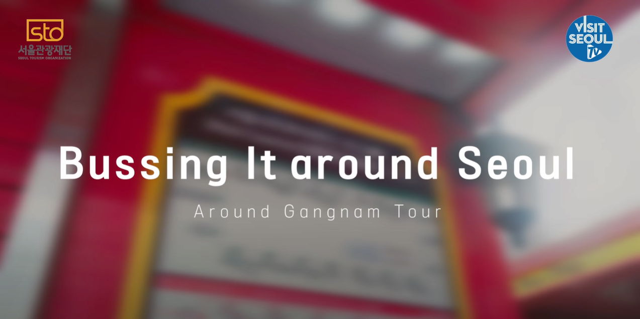 Enjoy this safe and comfortable online bus trip through Gangnam.