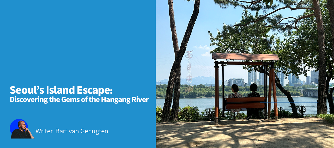 Seouls Island Escape: Discovering the Gems of the Han River / Writer. Bart van Genugten