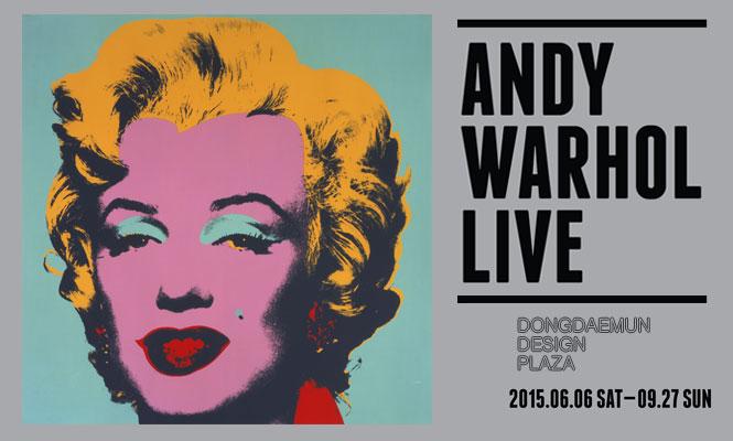 Andy Warhol LIVE